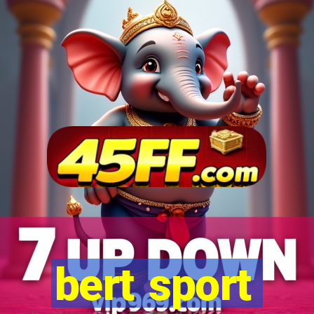 bert sport